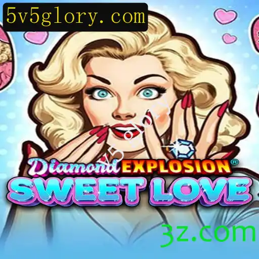 Explorando o Mundo de DiamondExplosionSweetLove: A Jornada para a Vitória em v5 Glory