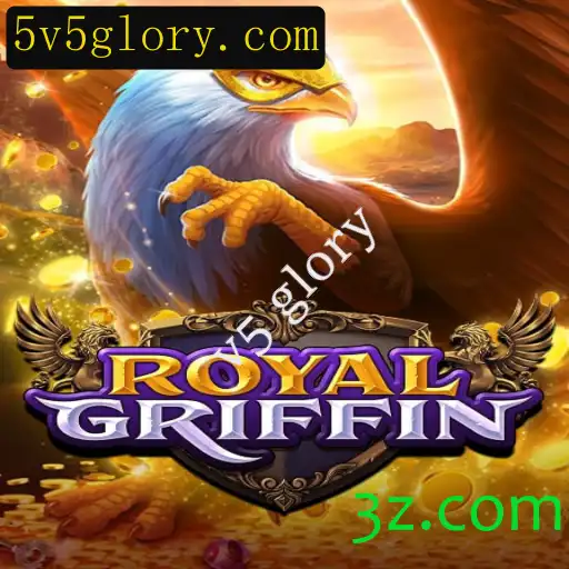Descubra as Emoções e Regras de RoyalGriffin: O Impacto da versão v5 Glory